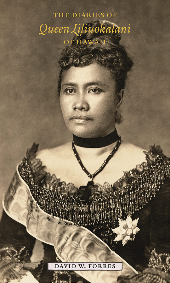 The Diaries of Queen Liliuokalani