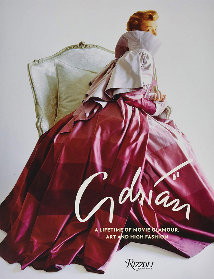 “Adrian: A Lifetime of Movie Glamour, Art and High Fashion” 