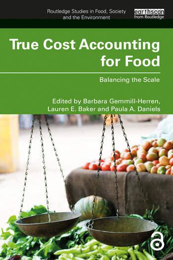 True Cost Accounting in Food: Balancing the Scales