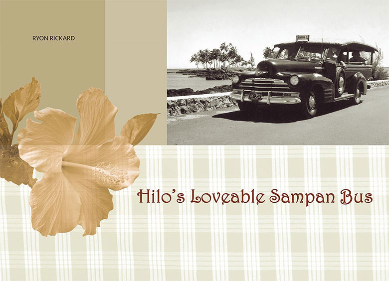Hilo’s Loveable Sampan Bus
