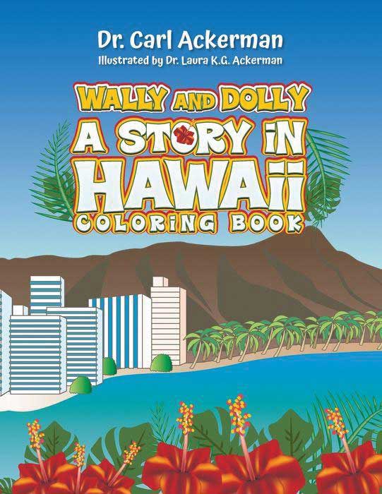 Wally and Dolly : A Story in Hawai'i Coloring Book