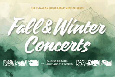 The Punahou Music Department Presents: Fall & Winter Concerts