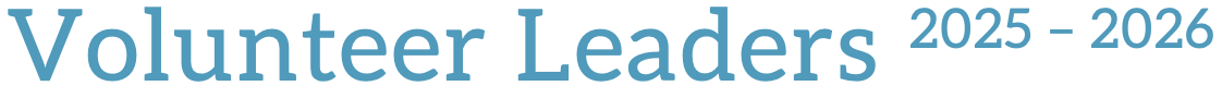 Volunteer Leaders 2025 – 2026